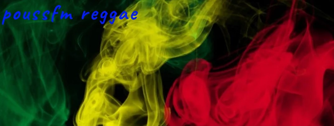 poussfm reggae